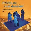 Copertă produs Priviți-ne cum dansăm! - gallery small 