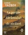 Copertă produs La porțile tărâmului de nicăieri -PB - thumb 1