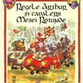 Copertă produs Regele Arthur și cavalerii Mesei Rotunde - gallery small 