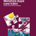Copertă produs Metafore după care trăim - gallery small 