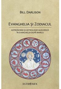 Copertă produs Evanghelia și Zodiacul
