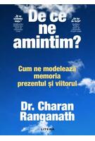 De ce ne amintim?
