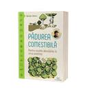 Pădurea comestibilă