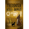 Copertă produs Theodosia și Ochii lui Horus (Vol. 3)