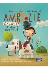 Copertă produs Ambrozie Gălușcă - prietenul dragonilor