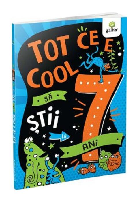 Copertă produs Tot ce e cool să știi la 7 ani