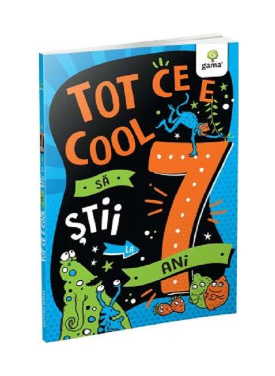 Copertă produs Tot ce e cool să știi la 7 ani - gallery big 1