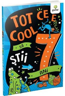Copertă produs Tot ce e cool să știi la 7 ani
