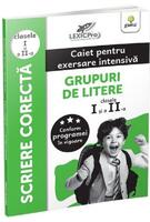 Scriere corectă - Grupuri de litere. Caiet pentru exersare intensivă. Clasele I și a II-a