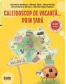 Copertă produs Caleidoscop de vacanță...prin țară - thumb 1