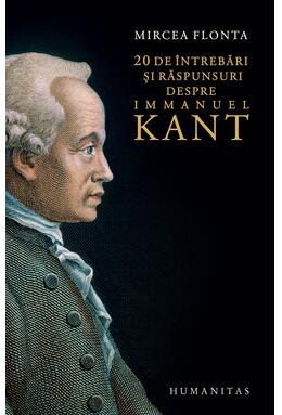 Copertă produs 20 de &icirc;ntrebări şi răspunsuri despre Immanuel Kant