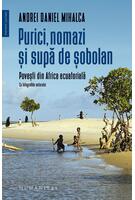 Purici, nomazi și supă de șobolan