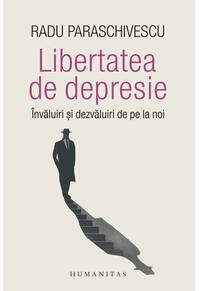 Copertă produs Libertatea de depresie