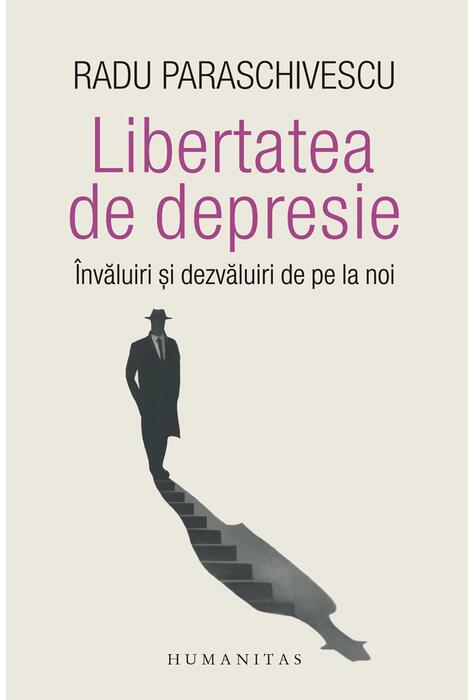 Copertă produs Libertatea de depresie