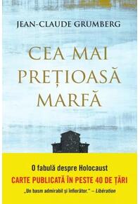 Copertă produs Cea mai prețioasă marfă