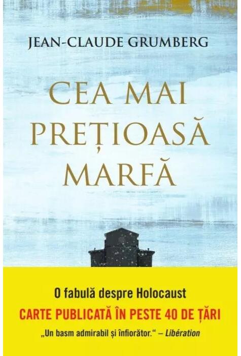 Copertă produs Cea mai prețioasă marfă