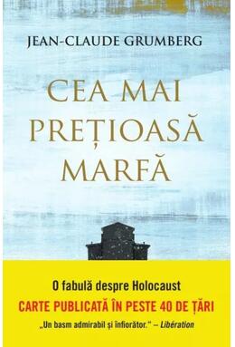 Copertă produs Cea mai prețioasă marfă