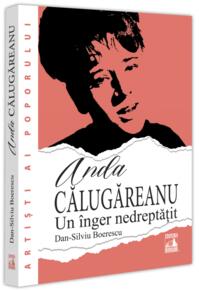 Copertă produs Anda Călugăreanu. Un înger nedreptățit