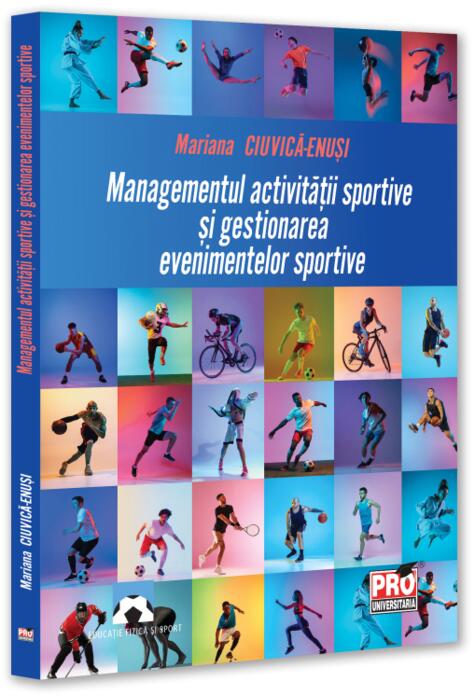 Copertă produs Managementul activității sportive și gestionarea evenimentelor sportive