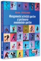 Managementul activității sportive și gestionarea evenimentelor sportive