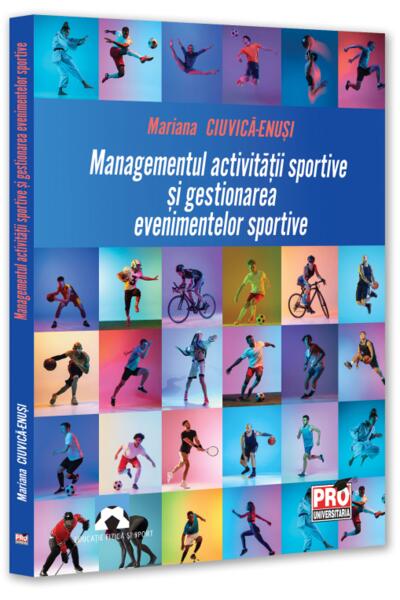 Managementul activității sportive și gestionarea evenimentelor sportive