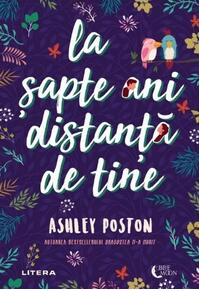 Copertă produs La șapte ani distanță de tine