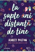 La șapte ani distanță de tine