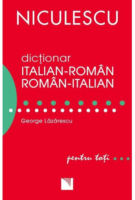 Copertă produs Dicţionar italian-rom&acirc;n/rom&acirc;n-italian pentru toţi (50.000 de cuvinte şi expresii)