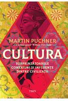 Imagine produs Cultura. Surprinzătoarele conexiuni și influențe dintre civilizații