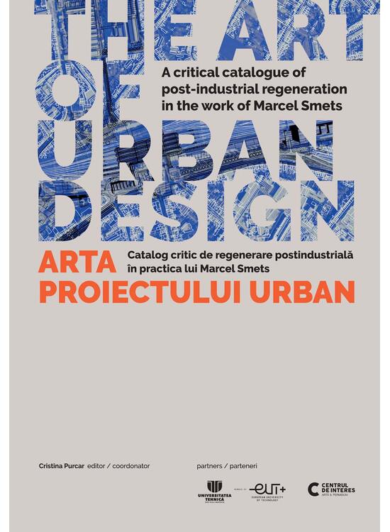 Copertă produs The Art of Urban Design/ Arta proiectului urban - gallery big 1
