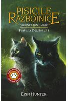 Pisicile războinice. Viziunea din umbre. Furtuna dezlănțuită (Vol. 36)