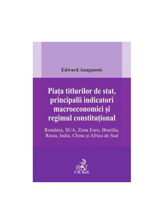 Copertă produs Piața titlurilor de stat, principalii indicatori macroeconomici și regimul constituțional - gallery big 1