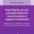 Copertă produs Piața titlurilor de stat, principalii indicatori macroeconomici și regimul constituțional - gallery small 