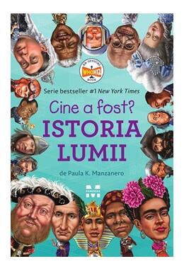 Copertă produs Cine a fost? Istoria lumii