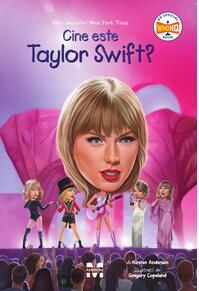 Copertă produs Cine este Taylor Swift?