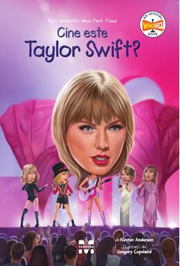 Copertă produs Cine este Taylor Swift?