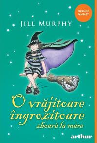 Copertă produs O vrăjitoare &icirc;ngrozitoare zboară la mare (Vol. 4)