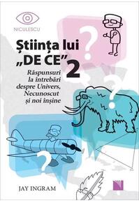 Copertă produs Ştiinţa lui &bdquo;DE CE&rdquo; 2