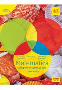 Copertă produs Matematică. Caiet pentru vacanța de vară. Clasa a VI-a
