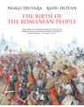 Copertă produs The Birth of the Romanian People - thumb 1