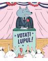 Copertă produs Votați lupul! - thumb 1