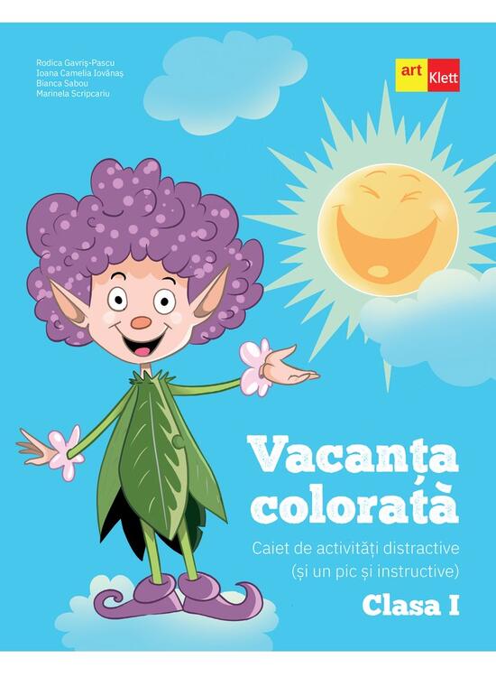 Copertă produs Vacanța colorată. Clasa a I-a. Caiet de activități distractive (și un pic și instructive) - gallery big 1