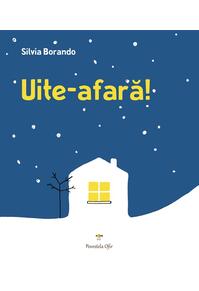 Copertă produs Uite-afară!