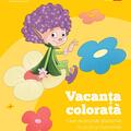 Copertă produs Vacanța colorată. Clasa a II-a. Caiet de activități distractive (și un pic și instructive) - gallery small 