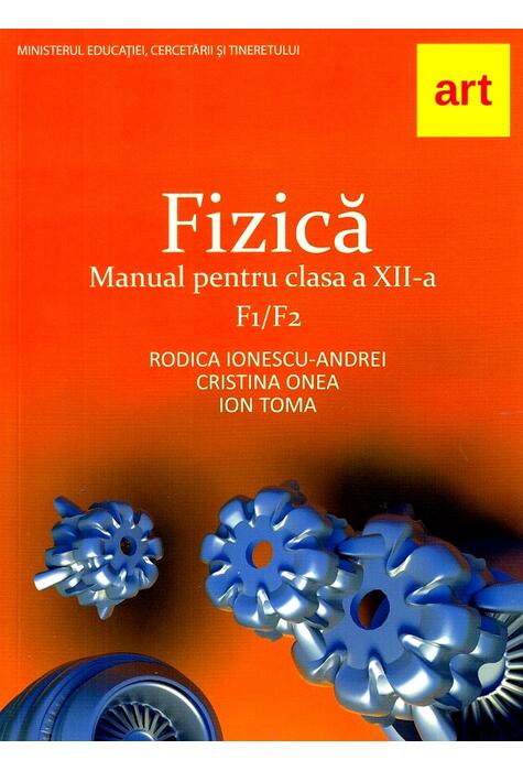 Copertă produs Fizică F1+F2. Manual pentru clasa a XII-a