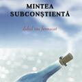 Copertă produs Mintea subconștientă - gallery small 