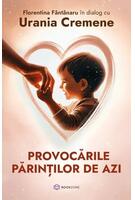 Provocările părinților de azi