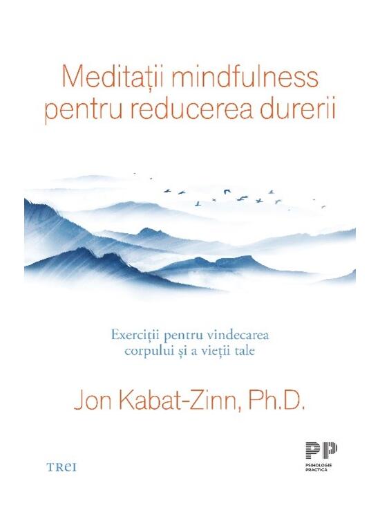 Copertă produs Meditații mindfulness pentru reducerea durerii - gallery big 1