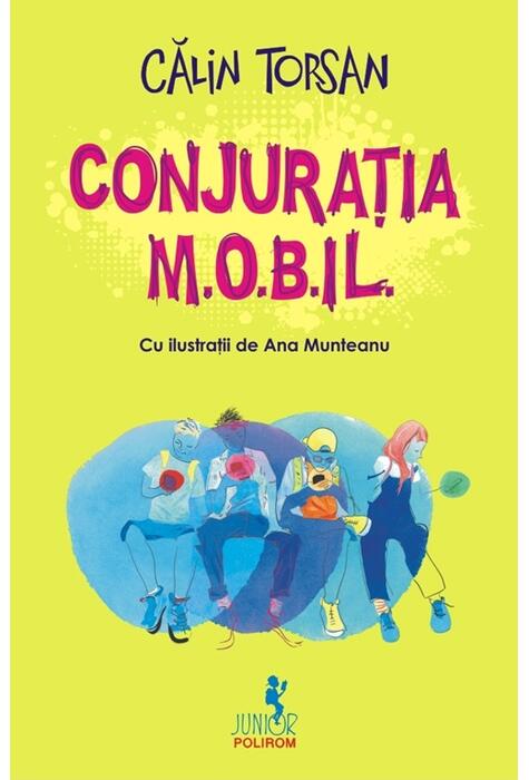 Copertă produs Conjuraţia M.O.B.IL.