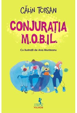 Copertă produs Conjuraţia M.O.B.IL.